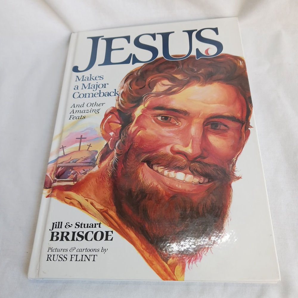 Jesus Makes a Major Comeback Jill Stu Briscoe Hardcover 1997